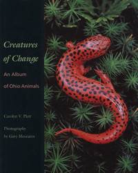 cover of Creatures of Change: An Album of Ohio Animals