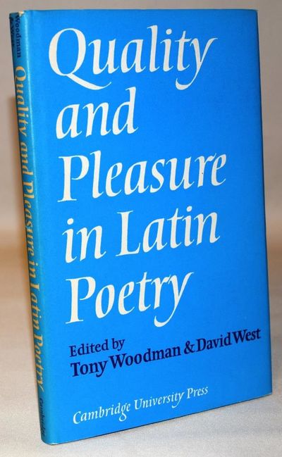 Quality and Pleasure in Latin Poetry.
