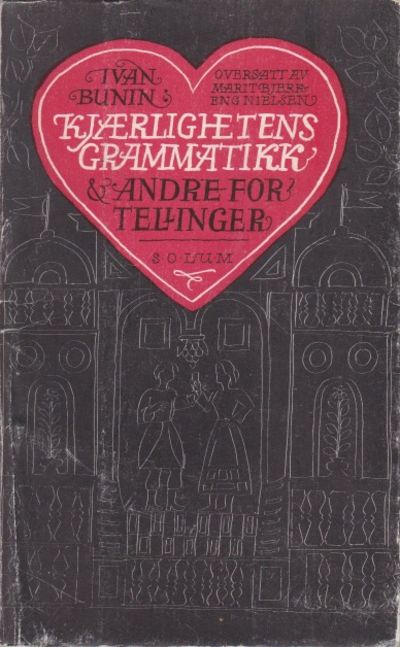 Kjærlighetens grammatikk & andre fortellinger.…