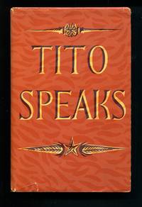 image of Tito Speaks: His Self Portrait and Struggle with Stalin