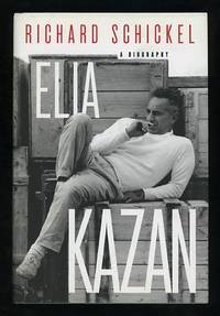 Elia Kazan: A Biography by Schickel, Richard - (c.2005)