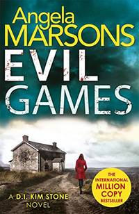 Evil Games: The gripping heart-stopping thriller: 2 (Detective Kim Stone Crime Thriller series)