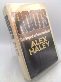 Roots : The Saga of an American Family