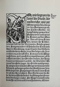 DIE KLAGELIEDER JEREMIAS DES SOHNES HILKIAS AUS ANATHOTH. INS DEUTSCHE übertragen von...