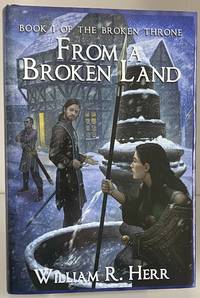 From a Broken Land (The Broken Throne)