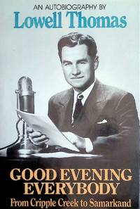 image of Good Evening Everybody: From Cripple Creek to Samarkand