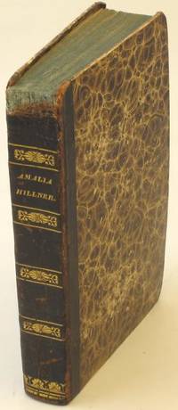 Amalia Hillner. Roman af författaren till…
