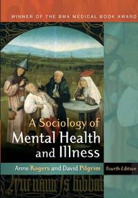 A Sociology Of Mental Health And Illness