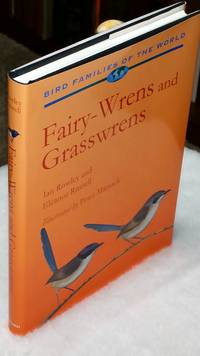 Fairy-wrens and Grasswrens, Maluridae (Bird Families of the World)
