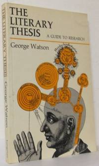 The Literary Thesis. A guide to research.