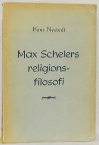 Max Schelers religionsfilosofi med särskild…