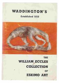 The William Eccles Collection of Eskimo Art