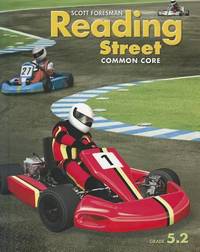 Reading Street: Common Core, Grade 5. 2 by Scott Foresman - 2012