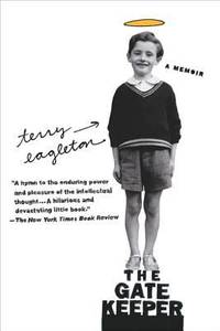 The Gatekeeper : A Memoir