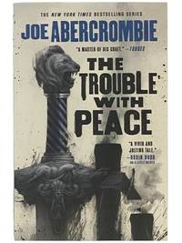 The Trouble with Peace (The Age of Madness Trilogy, Book 2)