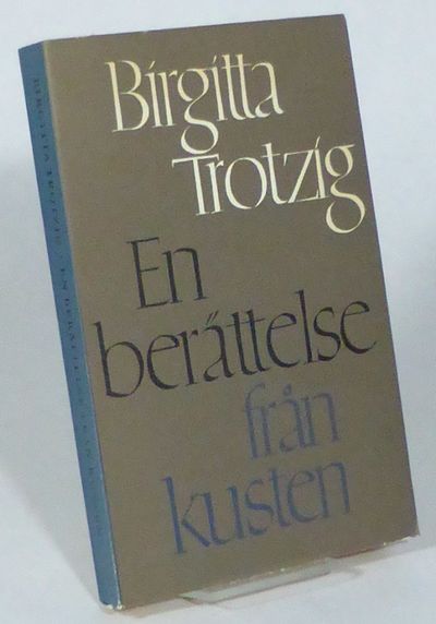En berättelse från kusten. Roman.