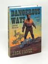 Dangerous Ways: Selected Mysteries SIGNED DELUXE EDITION