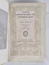 View Image 3 of 9 for ALICE'S ADVENTURES IN WONDERLAND THROUGH THE LOOKING GLASS  Inventory #1399259