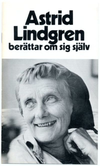 Astrid Lindgren berättar om sig själv.