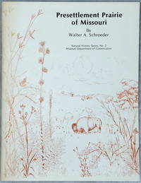 image of Presettlement Prairie of Missouri (Natural History Series, No. 2, Missouri Department of Conservation)