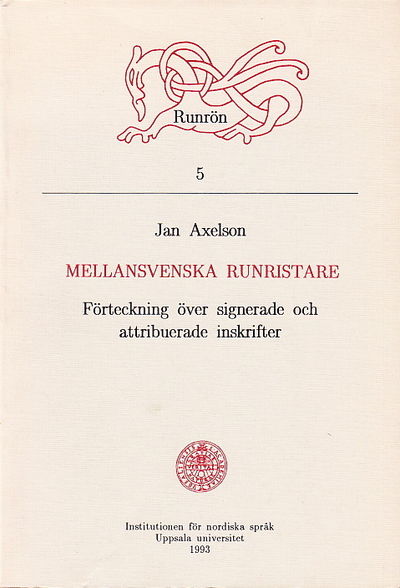 Mellansvenska runristare. Förteckning över…