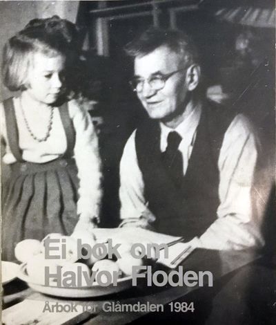 Ei bok om Halvor Floden. Årbok for Glåmdalen 1984