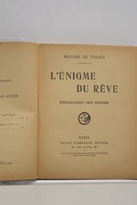 L'énigme du rêve. Explication des songes.