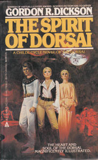 THE SPIRIT OF DORSAI by Dickson Gordon R - 1979