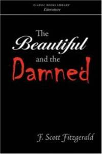 image of The Beautiful and the Damned