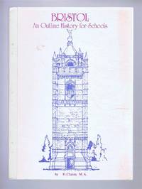 BRISTOL: An Outline History for Schools