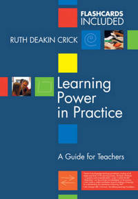 Learning Power in Practice: A Guide for Teachers