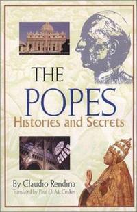 The Popes : Histories and Secrets