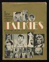 A New Pictorial History of the Talkies
