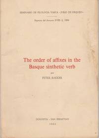 Order of Affixes in the Basque Sinthetic Verb by Peter Bakker - 1984