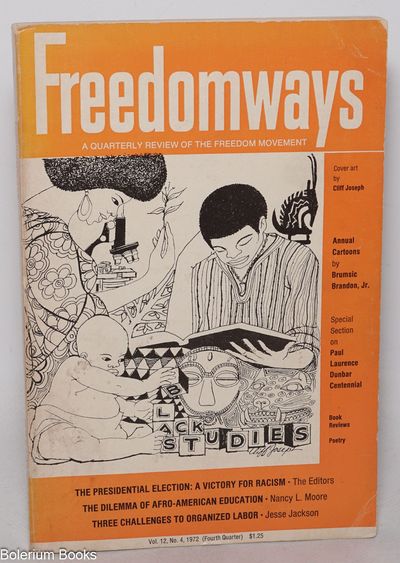 Freedomways: a quarterly review of the freedom movement. vol. 12, no. 4 (fourth quarter 1972)
