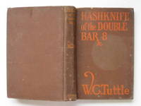 Hashknife of the Double Bar 8 by Tuttle, W. C - 1935