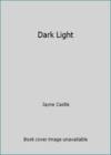 Dark Light