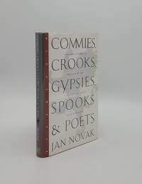 COMMIES CROOKS GYPSIES SPOOKS & POETS