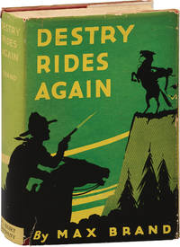 cover of Destry Rides Again (First Edition, with supplied later printing dust jacket)