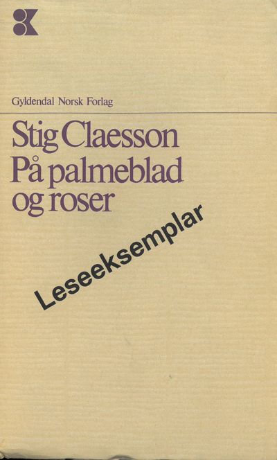 På palmeblad og roser. Oversatt av Torstein Hilt.
