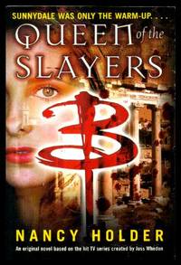 image of QUEEN OF THE SLAYERS - Buffy the Vampire Slayer