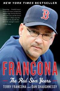 image of Francona : The Red Sox Years