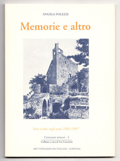 Memorie e altro. Versi scritti negli anni…