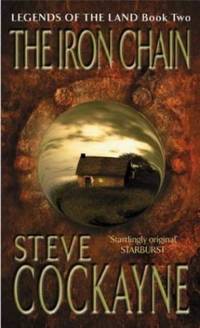 The Iron Chain (Legends of the Land S.)