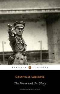 The Power and the Glory (Penguin Classics) by Graham Greene - 2015-09-01