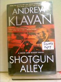 Shotgun Alley by Andrew Klavan - 2004