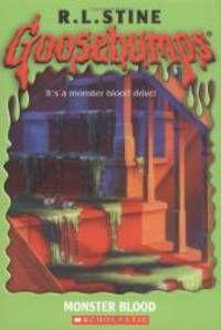 Monster Blood (Goosebumps) by R.L. Stine - 2003-07-07