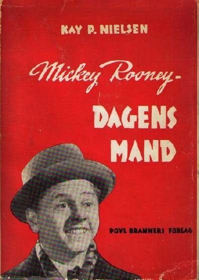 Mickey Rooney. Dagens Mand. Privat - paa Film - i…