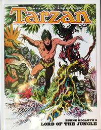 TARZAN : BURNE HOGARTH&#039;S LORD of the JUNGLE by BURROUGHS, EDGAR RICE - 2014