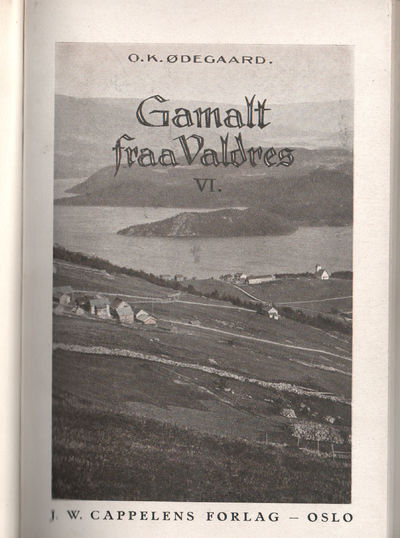 Gamalt fraa Valdres. VI